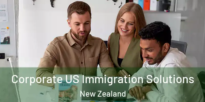  Corporate US Immigration Solutions New Zealand