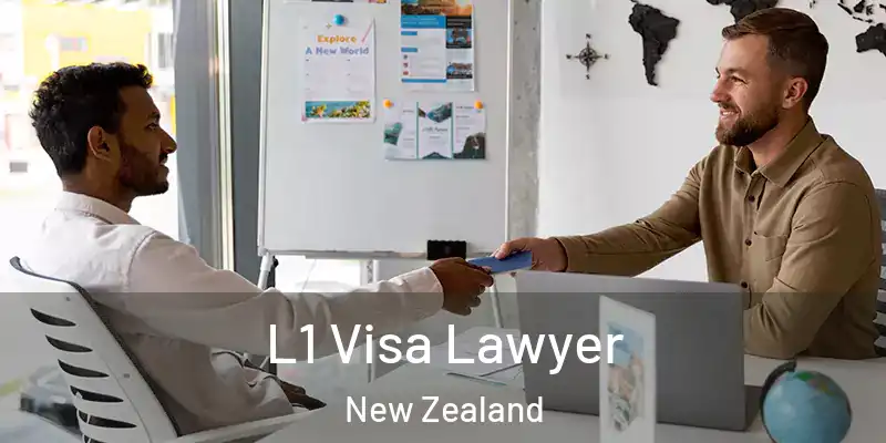  L1 Visa Lawyer New Zealand