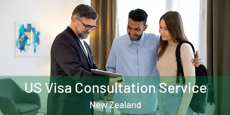  US Visa Consultation Service New Zealand