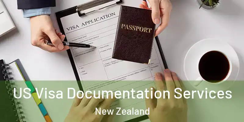  US Visa Documentation Services New Zealand